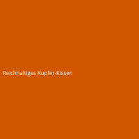 Reichhaltiges Kupfer-Kissen