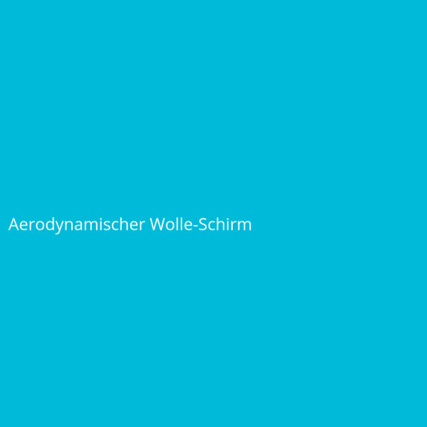 Aerodynamischer Wolle-Schirm